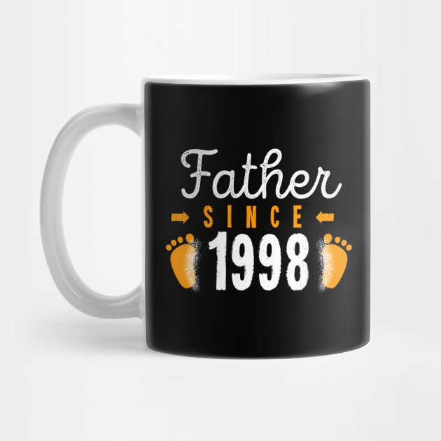 Father Since 1998 Happy Fathers Day Best Daddy by rjstyle7